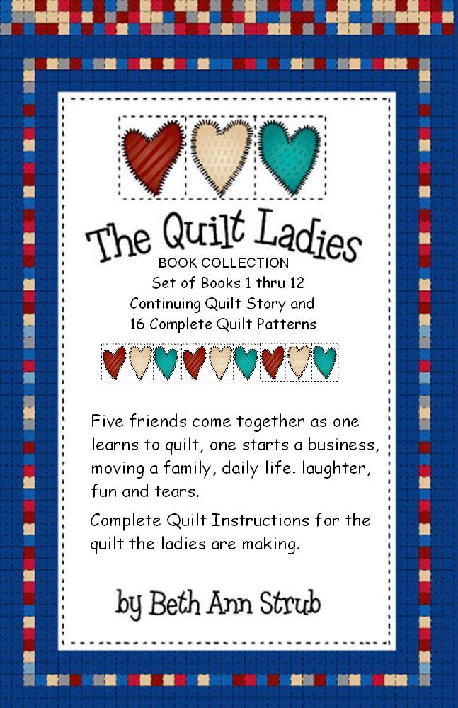 The Quilt Ladies Book - Beth Ann Doing